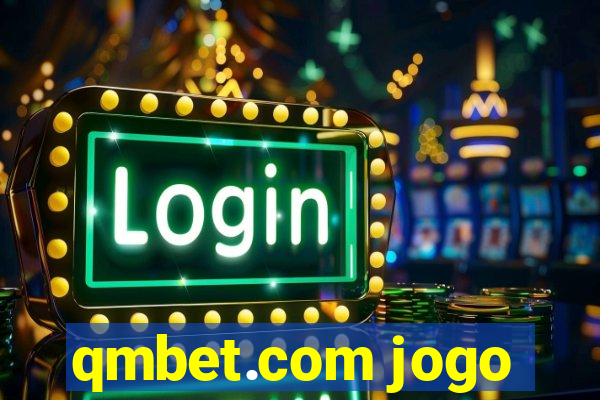 qmbet.com jogo